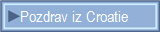 Pozdrav iz Croatie
